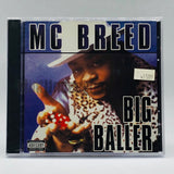 MC Breed: Big Baller: CD
