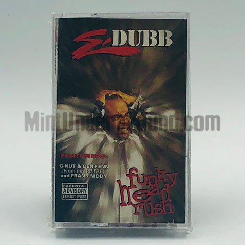 E-Dubb: Funky Head Rush: Cassette – Mint Underground