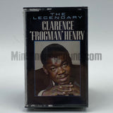 Clarence "Frogman" Henry: The Legendary Clarence "Frogman" Henry: Cassette