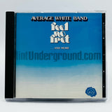 Average White Band: Feel No Fret...and More: CD