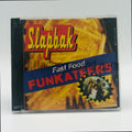 Slapbak – Fast Food Funkateers CD, front cover