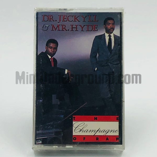 Dr. Jeckyll And Mr. Hyde (Andre Harrell): The Champagne Of Rap: Cassette Dr. Jeckyll And Mr. Hyde (Andre Harrell): The Champagne Of Rap: Cassette