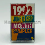 Various Artists: 1992: June Is GRP Month Sampler: Cassette