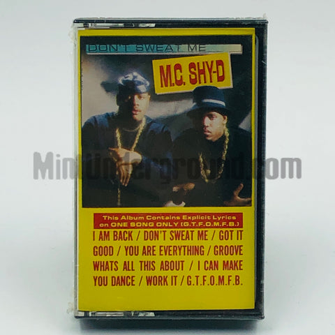 MC Shy-D: Don't Sweat Me: Cassette