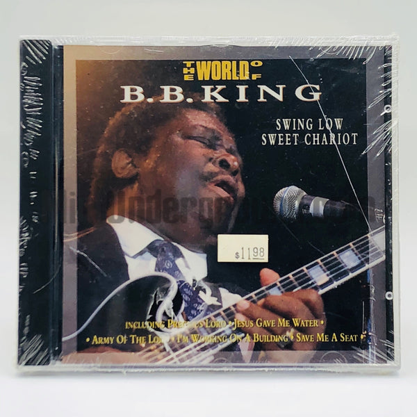 B.B. King: The World Of B.B. King/Swing Low Sweet Chariot: CD B.B. King: The World Of B.B. King/Swing Low Sweet Chariot: CD