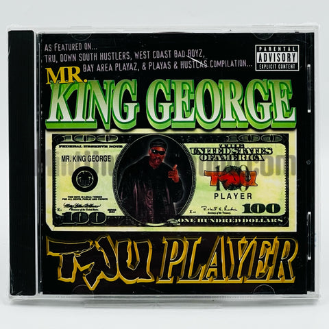 Mr. King George: Tru Player: CD