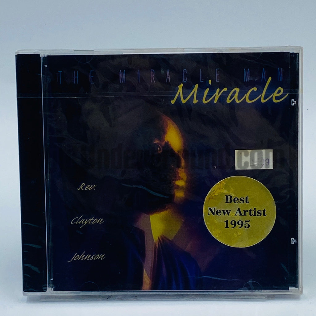 The Miracle Man (Rev. Clayton Johnson) – Miracle CD, front cover