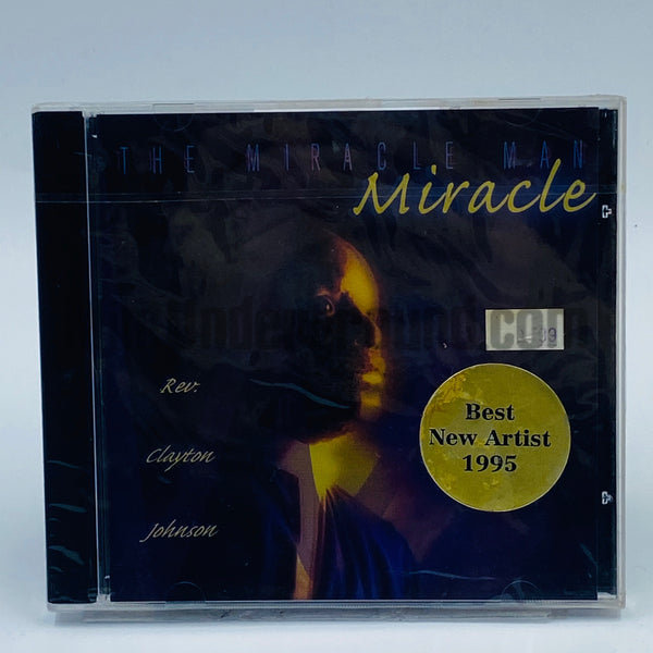 The Miracle Man (Rev. Clayton Johnson): Miracle: CD The Miracle Man (Rev. Clayton Johnson): Miracle: CD