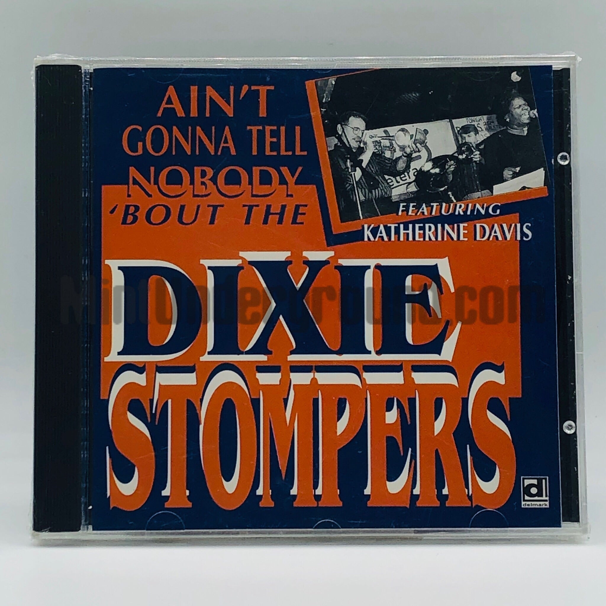 Dixie Stompers: Ain't Gonna Tell Nobody Bout' The Dixie Stompers: CD Dixie Stompers: Ain't Gonna Tell Nobody Bout' The Dixie Stompers: CD