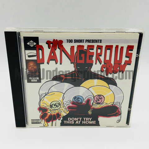 The Dangerous Crew: Don't Try This At Home: CD