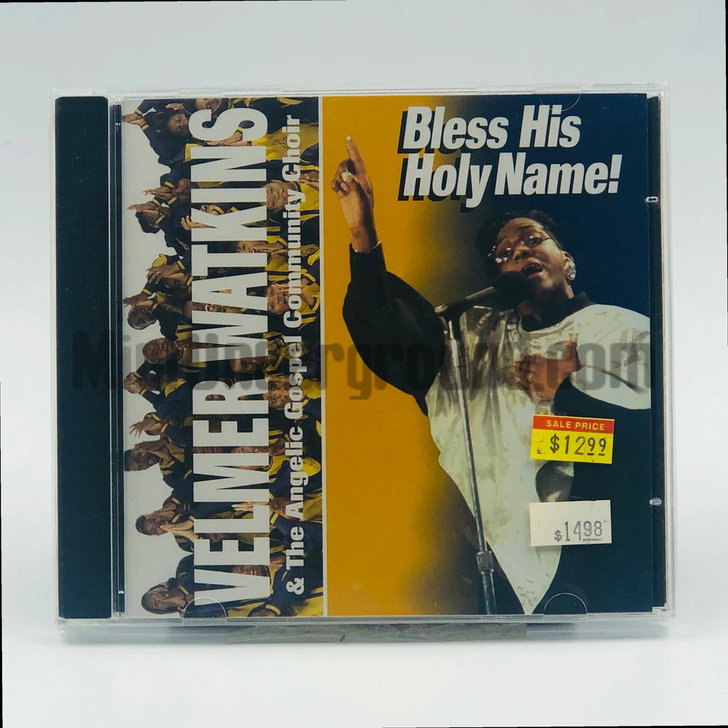Velmer Watkins & The Angelic Gospel Community Choir – Bless His Holy Name CD, front cover