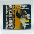 Velmer Watkins & The Angelic Gospel Community Choir – Bless His Holy Name CD, front cover