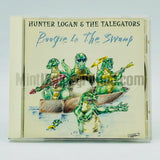 Hunter Logan & The Talegators: Boogie In The Swamp: CD