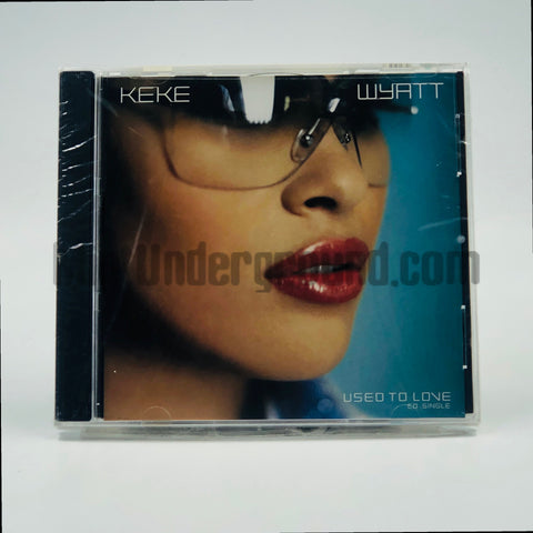 Keke Wyatt: Used To Love: CD Single