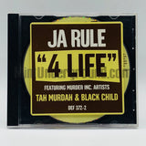 Ja Rule feat. Tah Murdah & Black Child: 4 Life : CD Single