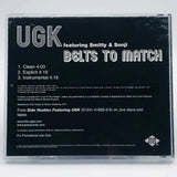 U.G.K./UGK: Belts To Match: CD Single