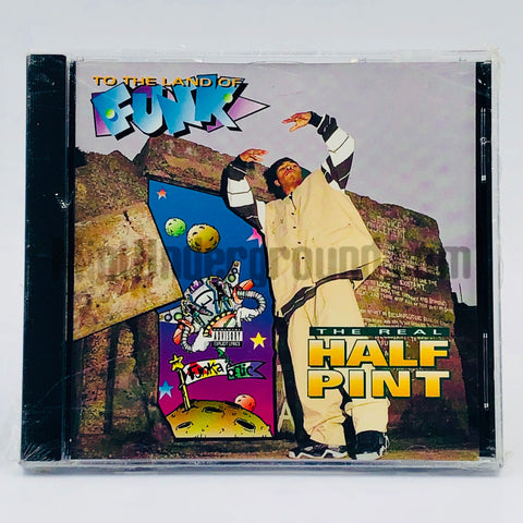 The Real Half Pint: To The Land Of The Funk: CD