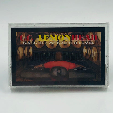 C.C. Lemonhead: Bass To Another Level: Cassette