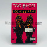 Too Short: Cocktales/The Loot: Cassette Single