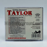 Little Johnny Taylor: Everybody Knows About My Good Thing: CD