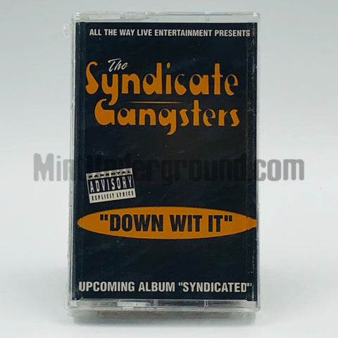 Syndicate Gangstas: Down Wit It: Cassette