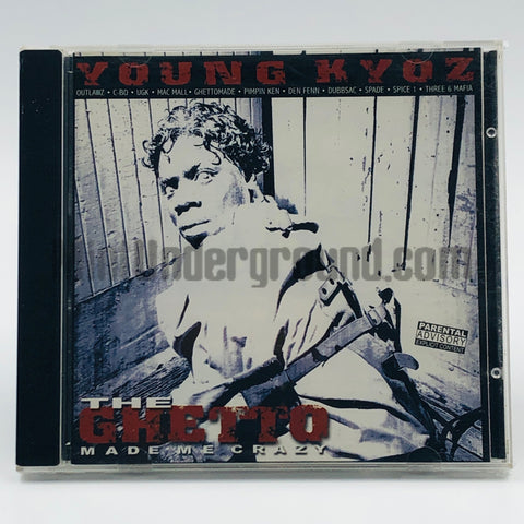 Young Kyoz: The Ghetto Made Me Crazy: CD
