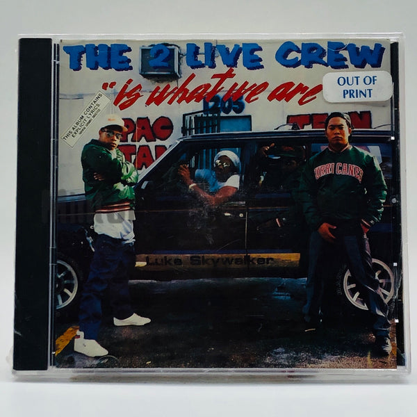 The 2 Live Crew: Is What We Are: CD – Mint Underground