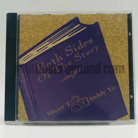Short T. & DAddy Yo: Both Sides Of The Story: CD single