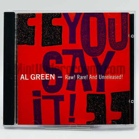 Al Green: You Say It! - Raw! Rare! and Unreleased: CD