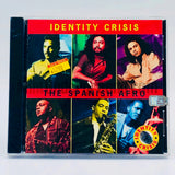 Identity Crisis: The Spanish Afro: CD