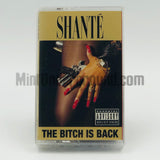 Shante (Roxanne Shante): The Bitch Is Back: Cassette