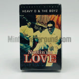 Heavy D & The Boyz: Nuttin' But Love: Cassette Single: 2 Track