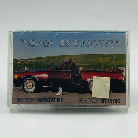 So Busy: Groove Me/My Intro: Cassette Single