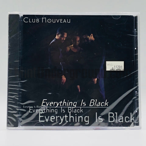 Club Nouveau: Everything Is Black: CD