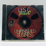 Les G/Les-"G"/Les G./Les-G presents: Unfinished Business: CD