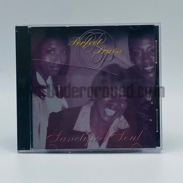 Perfect Praise: Sanctified Soul: CD Perfect Praise: Sanctified Soul: CD
