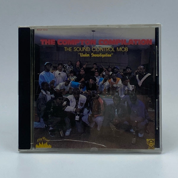Various Artists: The Compton Compilation: Sound Control Mob ...