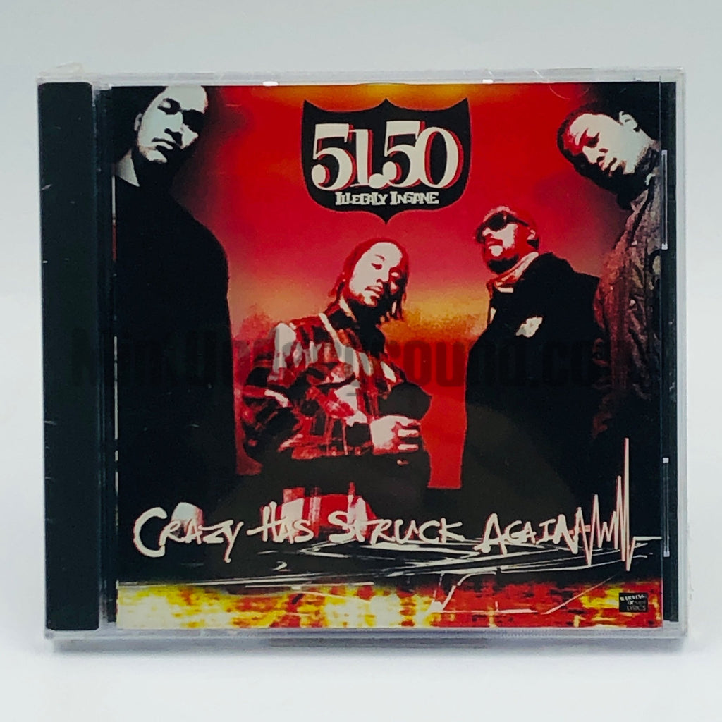 51.50 Illegaly Insane (5150) – Crazy Has Struck Again CD, front cover