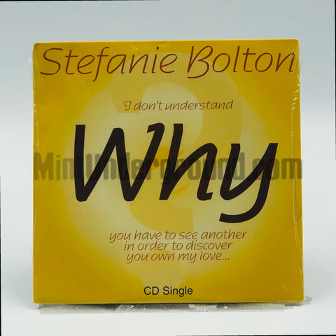 Stefanie Bolton: (I Don't Understand) Why: CD Single