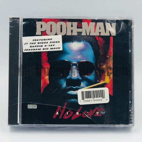 Pooh-Man: Ain't No Love/Straight From San Quentin State Prison: CD Combo