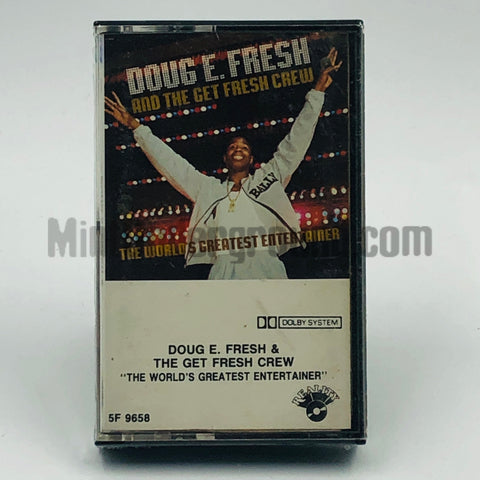 Doug E. Fresh & The Get Fresh Crew: The World's Greatest Entertainer: Cassette