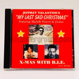 Jeffrey Valantine: Jeffrey Valantine's My Last Sad Christmas: CD