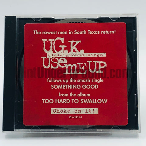 U.G.K./UGK/Underground Kingz: Use Me Up: CD Singles
