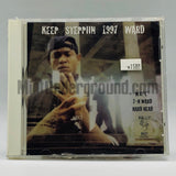 M.C. "L"/MC "L"/M.C. L/MC L: Keep Steppiin 1997 Ward: CD