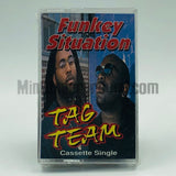 Tag Team: Funkey Situation: Cassette Single