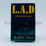 L.A.D./LAD: Ridin' Low: Cassette Single