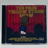 Pelee Yellowstone: The Pelee Yellow Stone Show: CD